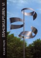 Roland Phleps - Stahlskulpturen VI