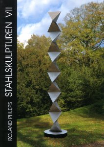 Roland Phleps - Katalog "Stahlskulpturen VII"